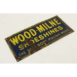 Advertising : A Vitreous enamel sign for 'Wood Milne Shoe Shines ' The Best Boot polish made ' 20"