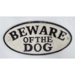 Cast sign-" Beware of the Dog" CONDITION: Please Note -  we do not make reference to the condition