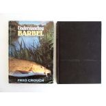Books: Two books on fishing to include '' Understanding Barbel '' 1986 by Fred Crouch, published