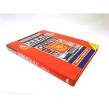 Football Book : " Official History : Arsenal ". By Phil Soar and Martin Tyler. 1994. 304 pages.