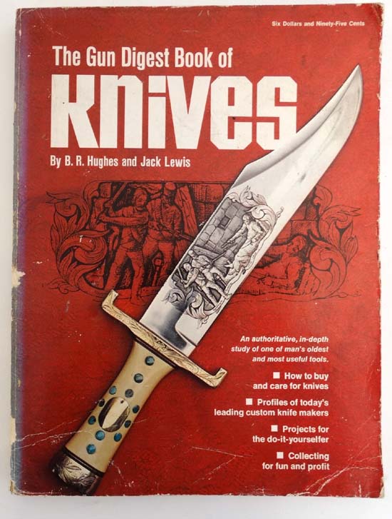 Book : B R Hughes and Jack Lewis The Gun Digest Book of Knives published by Digest Books inc. - Image 4 of 7