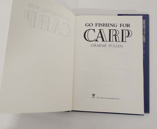 Books: A collection of 5 books in the '' Go Fishing For '' series by Graeme Pullen. Published by the - Image 6 of 13