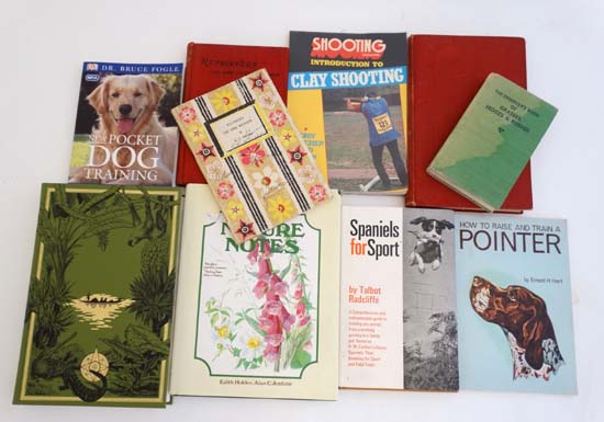 Books: A collection of 10 books to include; A signed copy of '' Spaniels for sport ''by Talbot