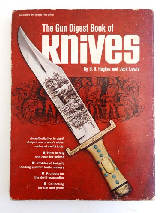 Book : B R Hughes and Jack Lewis The Gun Digest Book of Knives published by Digest Books inc. - Image 5 of 7