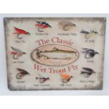 A metal sign " classic wet trout fly" CONDITION: Please Note -  we do not make reference to the