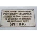 A cast metal sign ' London & South Coast Railway ....No Spitting' CONDITION: Please Note -  we do