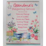 Metal sign - " Grandma's Babysitting Services" CONDITION: Please Note -  we do not make reference to