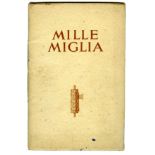 M.G. Mille Miglia. A record of the M.G. victory in the Italian 1000-mile race, dated 1933, the 52