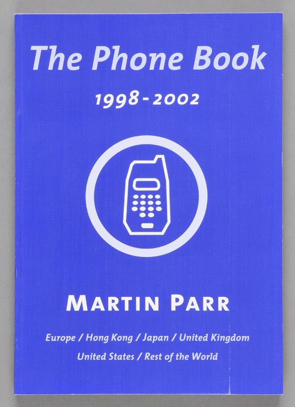 Parr (Martin). The Phone Book, 1998-2002, 1st edition, Rocket Gallery, 2002,  colour photo plates