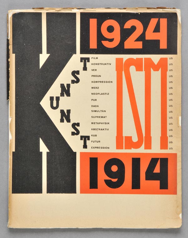 Lissitzky (El, and Arp, Hans). Die Kunstismen. Les Ismes de l'art. The Isms of Art, 1914-1924,