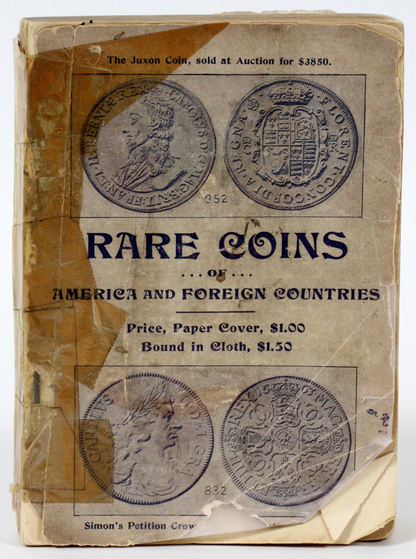 S.B. BOOK 'RARE COINS OF AMERICA' & FOREIGN, AS  IS 1897 [1] H 6" W 4 1/2":  'Rare Coins of  America