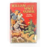 Richmal Crompton - William and The Space Animal, published by G. Newnes, first edition 1956 : For
