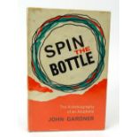 John Gardner - Spin the Bottle, published by F. Muller, signed and dedicated by the author, first