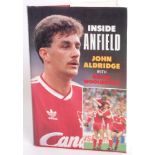 FOOTBALL; Inside Anfield by John Aldridge book signed to inner