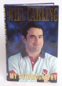 RUGBY; Will Carling - autobiography - signed autographed book