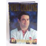 RUGBY; Will Carling - autobiography - signed autographed book