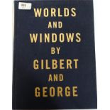 Gilbert & George - an original autographed coffee table artwork book by Gilbert & George.