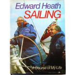 Edward Heath ' Sailing, A Course Of My Life ' hardback book,
