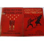 Japan's Fight For Freedom: The Story of the War Between Russia & Japan. Volume II; 
H.W. Wilson.