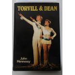 A signed Torvill & Dean book  by John Hennessy.