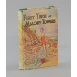 Enid Blyton, First Term at Malory Towers, pub. Methuen & Co, fifth edition, 1950, clipped dw, with a