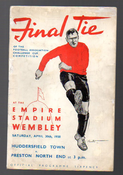 FA Cup Final Football Programme: Huddersfield Town v Preston North End April 30th 1938. Spine