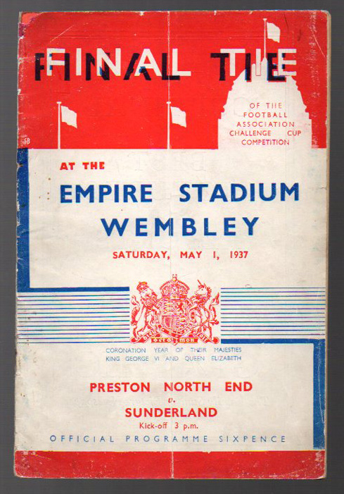 FA Cup Final Football Programme: Preston North End v Sunderland May 1st 1937. Spine split 50% (1)