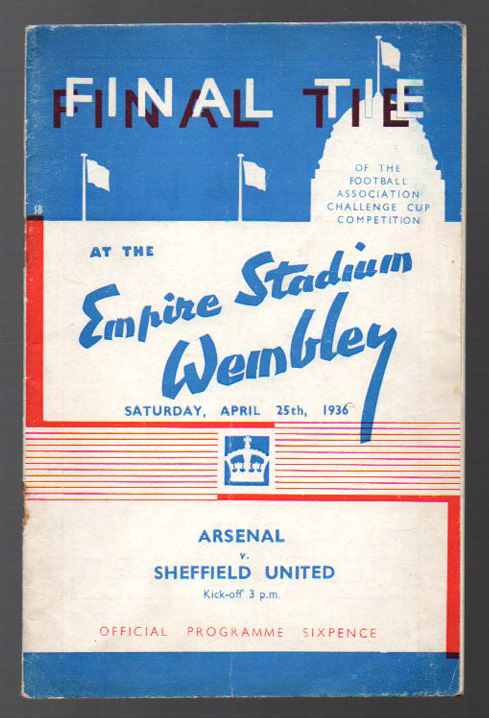 FA Cup Final Football Programme: Arsenal v Sheffield United April 25th 1936. Staples removed (1)