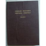 Football Magazines: Charles Buchan bound volume. An original bound volume of the complete set of all