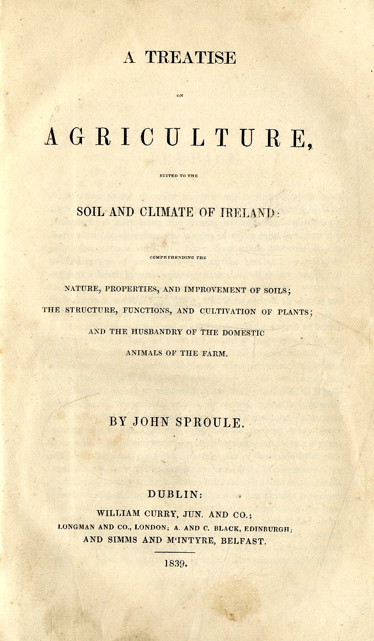 Sproule (John) A Treatise on Agriculture