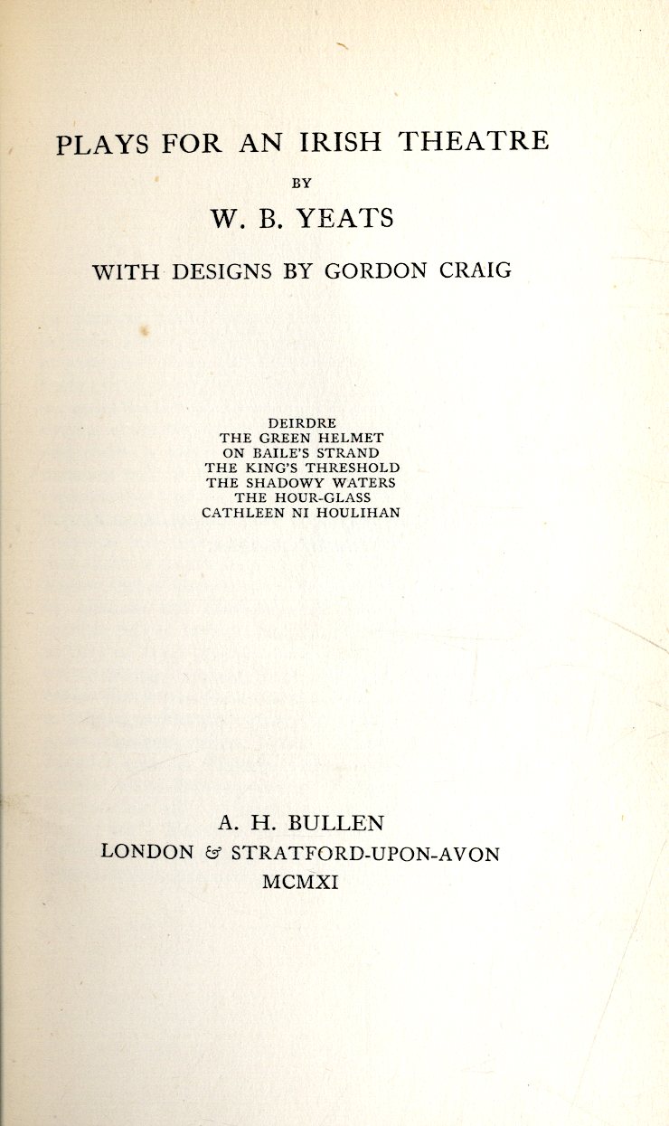 Yeats (W.B.) Plays for an Irish Theatre,