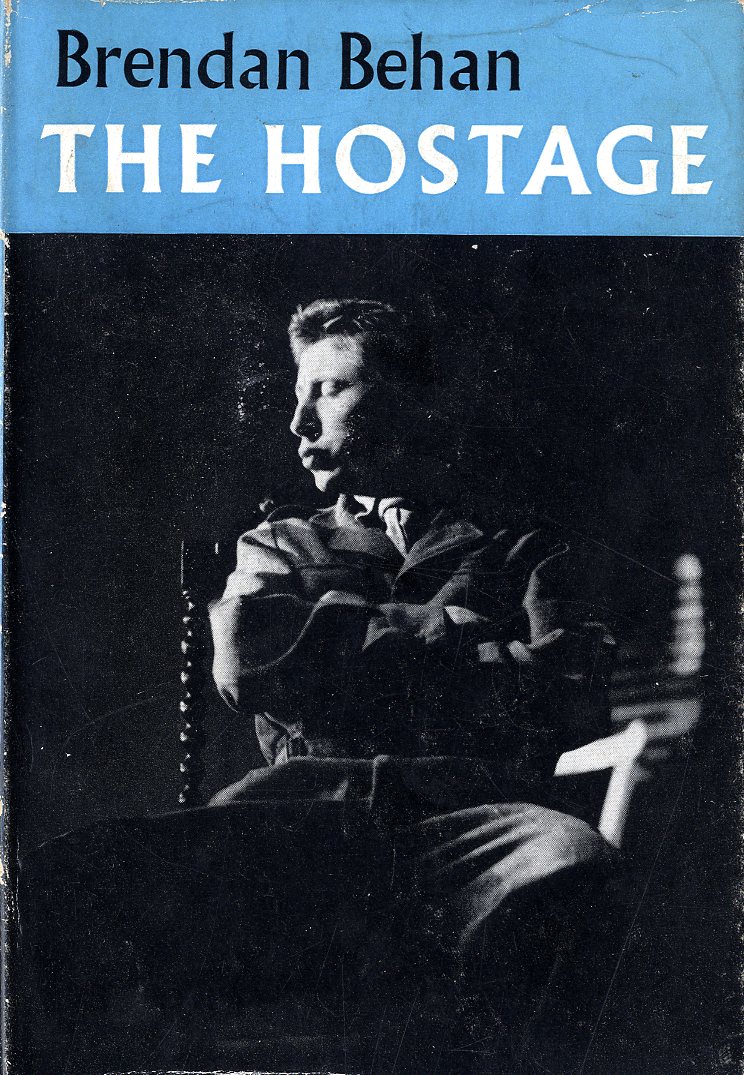 Behan (Brendan) The Hostage, L. 1958, Fi