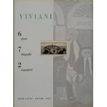 Viviani, 6 prose, 7 litografie, 2 acqueforti  GIUSEPPE VIVIANI Litografia; Acquaforte, es. 41/
