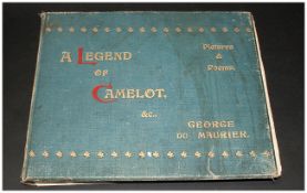 George Du Maurier 'A Legend of Camelot'. 1898 Edition A/F