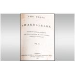 Books; The Plays Of Shakespeare by Howard Stanton 1858-60. a large 7x11'' set of three volumes in