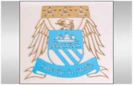Manchester City Football Club Painted Metal Plaque depicting City Logo with 'Superlia In Procelia'