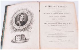 Nicholas Culpeder MD The Complete Herbal One Hundred Additional Herbs, 1849. Edition with coloured