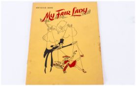 Souvenir Book - My Fair Lady, Direct From Theatre Royal Drury Lane, London Cast and Production. 5.