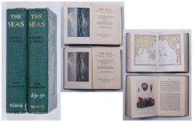 2 Volumes - The Seas by F.S.Russell. D.F.C. and C.M. Yonge D.S.C. with 384 Illustrations In Each