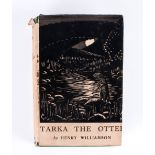 Tarka The Otter, By Henry Williamson with an Introduction by the Hon Sir John Fortescue. K.V.O.