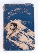 Johnny Weissmuller Swimming The American Crawl, with Photographic Images In Collaboration with