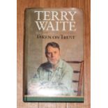 First Edition Ninth Impression Signed Copy Of Taken On Trust By Terry Waite