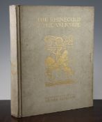 Wagner, Richard - The Rhinegold and the Valkyrie, illustrated by Arthur Rackham, no.131 limited to