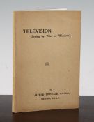 Dinsdale, Television. Seeing by Wireless, with frontis photo and 10 plates, London 1926