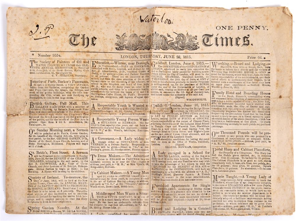 19TH CENTURY - WATERLOO - AN ORIGINAL COPY OF 'THE TIMES', 22 JUNE 1815  including a full report