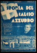 Storia Del Calcio Azzurro, a rare 1934 World Cup special edition magazine published by Cosmos,