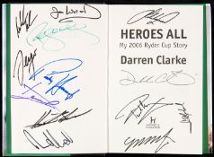 Darren Clarke's book "Heroes All,