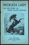 A rare boxing booklet "Reckless Lady The Life Story of Adah Isaacs Menken" by Nat Fleischer,