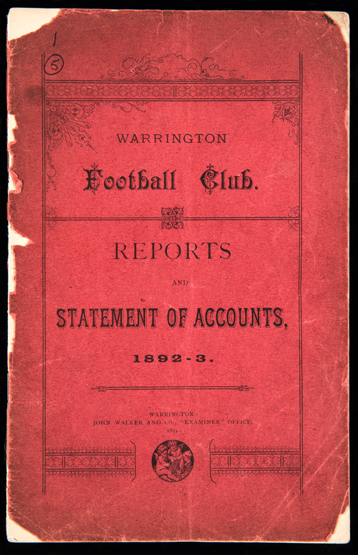 A rare Warrington [rugby] Football Club Annual Report & Statement of Accounts for season 1892-93,