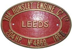 Worksplate The Hunslet Engine Co Ltd Leeds 204HP No 4869 dated 1956. Oval brass 11.5in x 8in, face